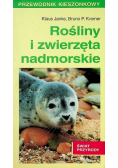 Rośliny i zwierzęta nadmorskie przewodnik kieszonkowy