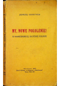 My nowe Pokolenie 1929 r.