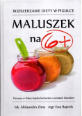 Maluszek na 6+