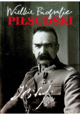 Piłsudski Wielkie biografie