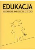 Edukacja. Przewodnik Krytyki Politycznej