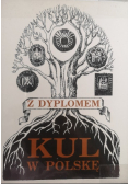 Z dyplomem kul w Polskę