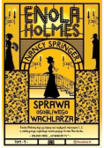 Enola Holmes T.4 Sprawa osobliwego wachlarza