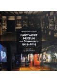 Państwowe Muzeum na Majdanku 1944 2014
