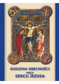 Godzina Obecności przy Sercu Jezusa