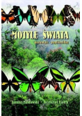 Motyle Świata Paziowate  Papilionidae TW