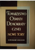 Towarzystwo oświaty Demokratycznej Nowe Tory