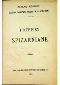 Przepisy Spiżarniane reprint 1914 r.