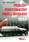 Pojazdy Powstańców Warszawskich 1944