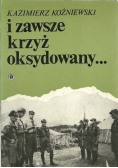 I zawsze krzyż oksydoway