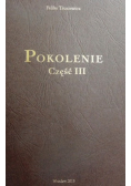 Pokolenie część III