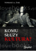 Komu służy kultura