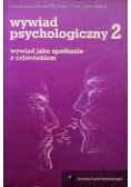 Wywiad psychologiczny 2