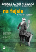 Na fejsie z moim synem