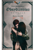 Obsydianowa Twierdza Tom 1 Brama Światów