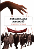 Nielegalna młodość