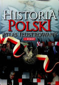 Historia Polski atlas ilustrowany