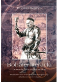 Bohater literacki powieści stanisławowskiej