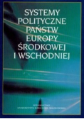 Systemy Polityczne Państwa Europy Środkowej i Wschodniej