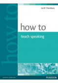 How to Teach Speaking