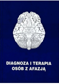 Diagnoza i terapia osób z afazją