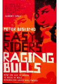Easy Riders Raging Bulls