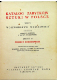 Katalog zabytków sztuki w Polsce Tom X Zeszyt 25