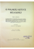 O Polskiej Sztuce Religijnej 1932 r