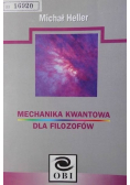 Mechanika kwantowa dla filozofów