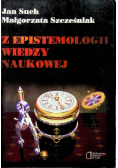 Z epistemologii wiedzy naukowej