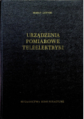 Urządzania pomiarowe teleelektryki