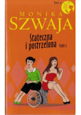 Klub książki kobiecej Tom 3  Stateczna i postrzelona część 2 Wydanie kieszonkowe
