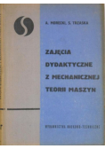 Zajęcia dydaktyczne z mechanicznej teorii maszyn