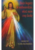 Boże bogaty w miłosierdzie, okaż nam swą łaskę