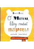 O misiu, który szukał przyjaciela