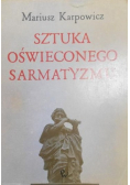 Sztuka oświeconego sarmatyzmu