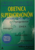 Obietnica superhormonów
