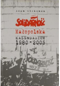 Solidarność Małopolska Kalendarium 1980-2005