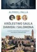 Sekrety Biblii - Królestwo Saula Dawida i Salomona