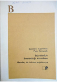 Inżynierskie konstrukcje drewniane
