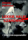 Lekkie halki czarownic