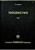 Tłocznictwo Tom I