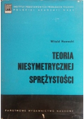 Teoria niesymetrycznej sprężystości