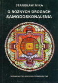 O różnych Drogach Samodoskonalenia