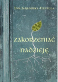 Zakorzeniać nadzieję