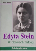 Edyta Stein W okowach miłości