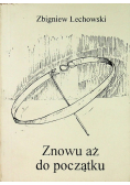 Znowu aż do początku
