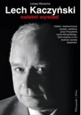 Lech Kaczyński ostatni wywiad