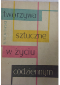 Tworzywa sztuczne w życiu codziennym
