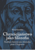 Chrześcijaństwo jako filozofia